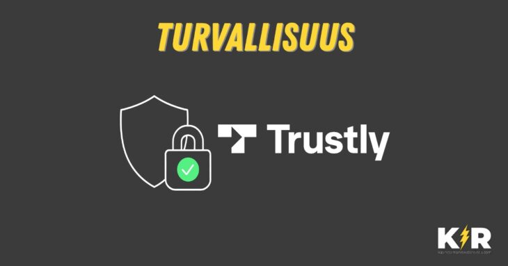 trustly turvallisuus